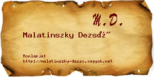 Malatinszky Dezső névjegykártya